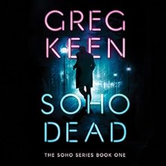 Soho Dead Audiolibro Por Greg Keen arte de portada