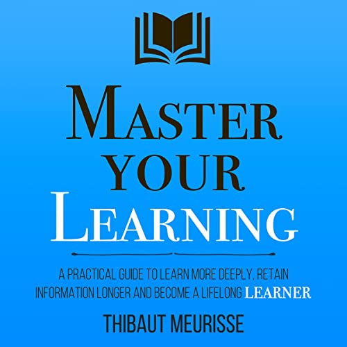 Master Your Learning Audiolivro Por Thibaut Meurisse capa