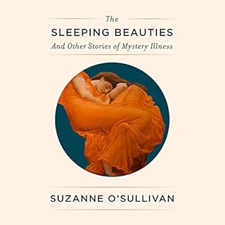 The Sleeping Beauties Audiolibro Por Suzanne O'Sullivan arte de portada