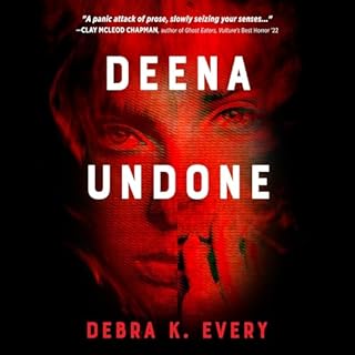 Deena Undone Audiobook By Debra K. Every cover art