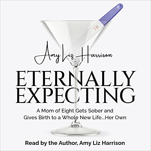 Eternally Expecting Audiobook By Amy Liz Harrison cover art