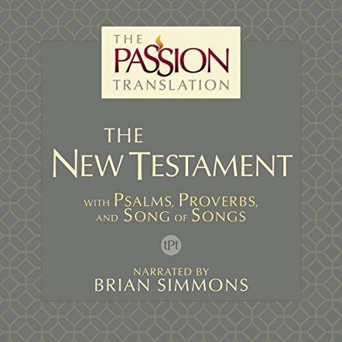 The Passion Translation: The New Testament (2nd Edition) Audiolibro Por Brian Simmons arte de portada