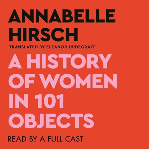 A History of Women in 101 Objects Titelbild