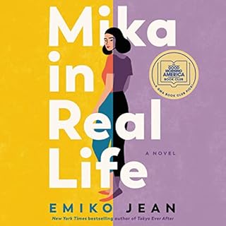 Mika in Real Life Audiobook By Emiko Jean cover art