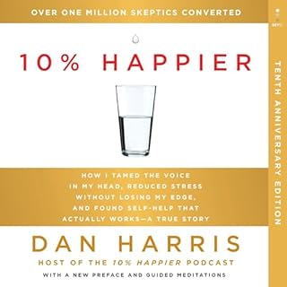 10% Happier (10th Anniversary) Audiolibro Por Dan Harris arte de portada