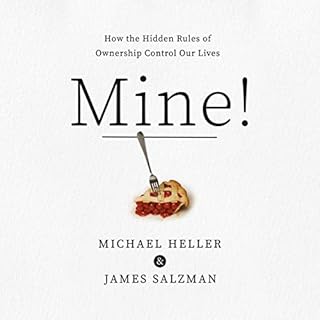 Mine! Audiobook By Michael A. Heller, James Salzman cover art