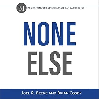 None Else Audiolibro Por Joel R. Beeke, Brian H. Cosby arte de portada