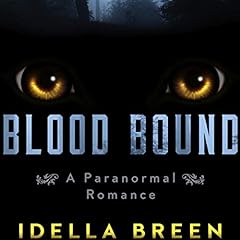 Blood Bound Audiobook By Idella Breen cover art