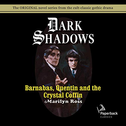 Barnabas, Quentin and the Crystal Coffin Audiolivro Por Marilyn Ross capa