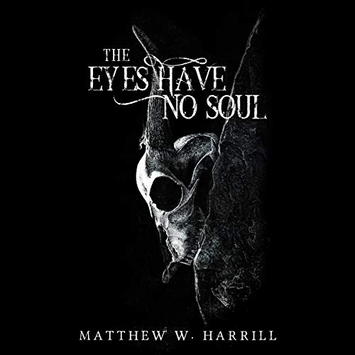 The Eyes Have No Soul cover art