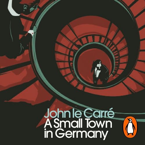 A Small Town in Germany Audiolivro Por John le Carré capa