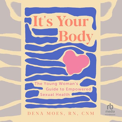 It's Your Body Audiolivro Por Dena Moes capa