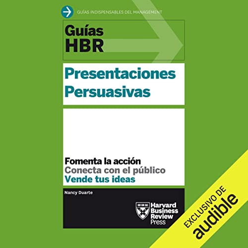 Diseño de la portada del título Guías HBR: Presentaciones Persuasivas (Narración en Castellano)