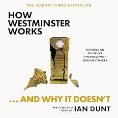 How Westminster Works...and Why It Doesn't cover art