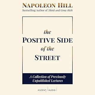 The Positive Side of the Street Audiolibro Por Napoleon Hill arte de portada