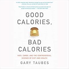 Good Calories, Bad Calories cover art