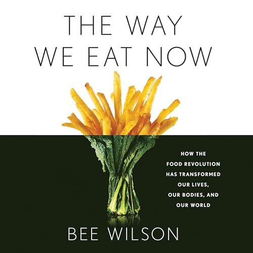 Page de couverture de The Way We Eat Now