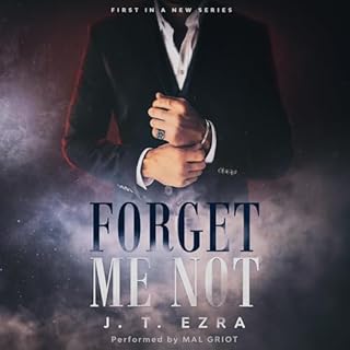 Forget Me Not Audiobook By J T Ezra cover art