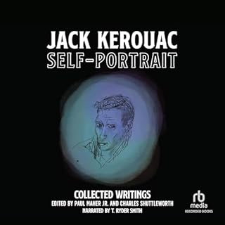 Self-Portrait Audiolibro Por Jack Kerouac, Charles Shuttleworth - editor, Paul Maher Jr. - editor arte de portada