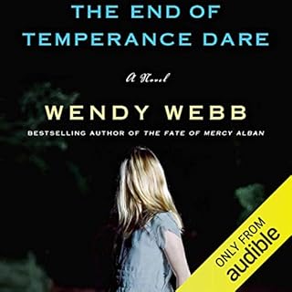 The End of Temperance Dare Audiolibro Por Wendy Webb arte de portada