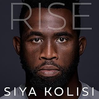 Rise Audiobook By Siya Kolisi cover art