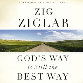 God's Way Is Still the Best Way Audiobook By Zig Ziglar cover art