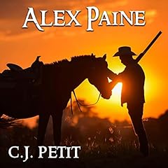 Alex Paine Audiobook By C.J. Petit cover art