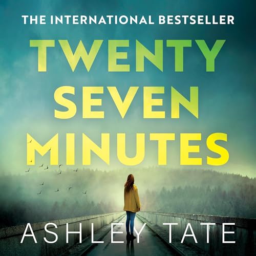 Twenty-Seven Minutes Audiolibro Por Ashley Tate arte de portada