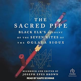 The Sacred Pipe Audiolibro Por Joseph Epes Brown arte de portada