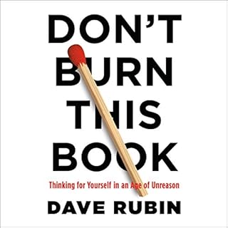 Don't Burn This Book Audiolibro Por Dave Rubin arte de portada