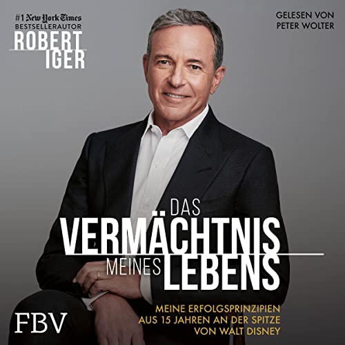 Das Vermächtnis meines Lebens Audiobook By Robert Iger cover art