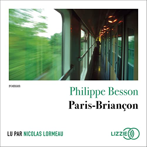 Paris-Briançon Audiobook By Philippe Besson cover art