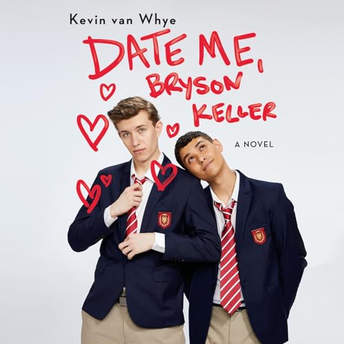 Date Me, Bryson Keller Audiolibro Por Kevin van Whye arte de portada