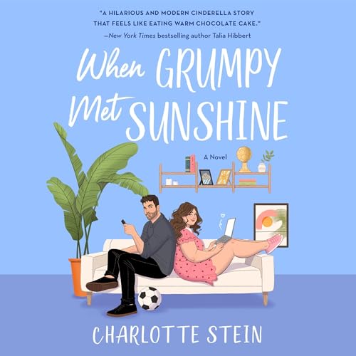 When Grumpy Met Sunshine Audiolibro Por Charlotte Stein arte de portada