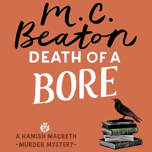 Death of a Bore Audiolivro Por M.C. Beaton capa