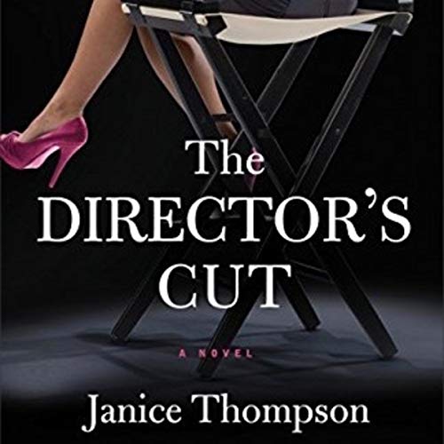 The Director's Cut: A Novel cover art