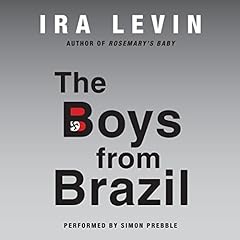 The Boys from Brazil Audiolibro Por Ira Levin arte de portada