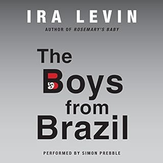 The Boys from Brazil Audiobook By Ira Levin cover art