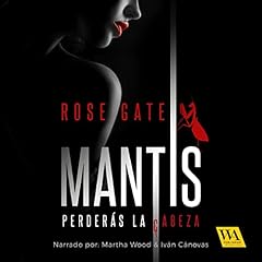 Diseño de la portada del título MANTIS: perderás la cabeza