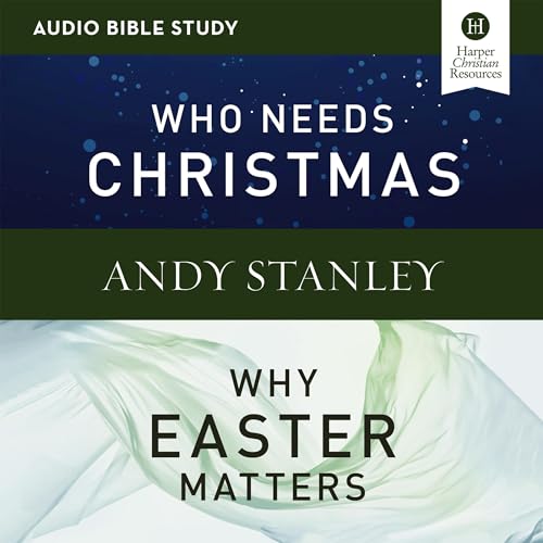 Page de couverture de Who Needs Christmas/Why Easter Matters: Audio Bible Studies