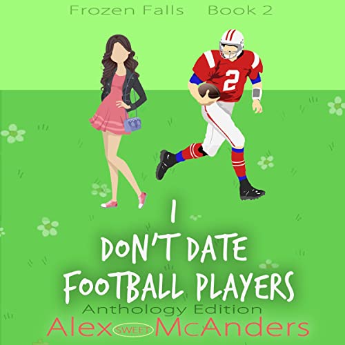 Couverture de I Don't Date Football Players