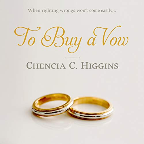 To Buy a Vow Audiobook By Chencia C. Higgins cover art