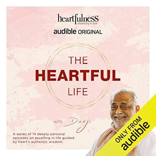 The Heartful Life with Daaji Podcasts con Rudy Singh arte de portada