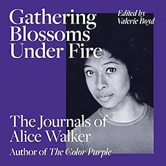 Gathering Blossoms Under Fire cover art