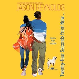 Twenty-Four Seconds from Now . . . Audiobook By Jason Reynolds cover art