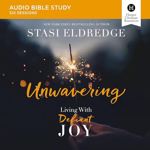 Unwavering: Audio Bible Studies cover art