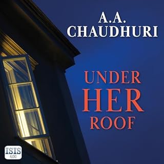 Under Her Roof Audiobook By A. A. Chaudhuri cover art