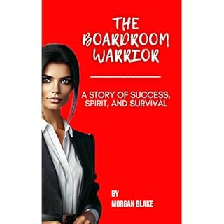 The Boardroom Warrior Audiolibro Por Morgan Blake arte de portada