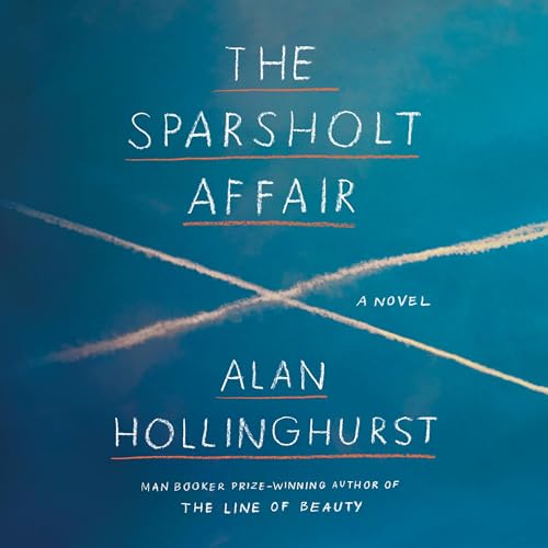 The Sparsholt Affair Audiolivro Por Alan Hollinghurst capa