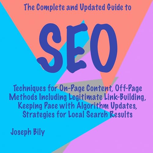 The Complete and Updated Guide to SEO cover art